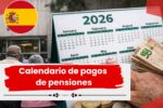Calendario de pagos de pensiones en España para 2026